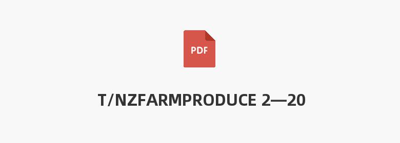 T/NZFARMPRODUCE 2—2020